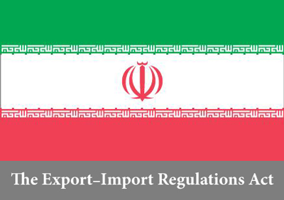 Iran's The Export Import Regulations Act